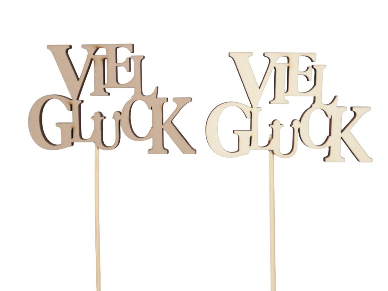 Stecker Schriftzug "Viel Glück" Holz natur D9x5,5cm + Pin Stecker Schriftzug "Viel Glück" Holz natur D9x5,5cm + Pin