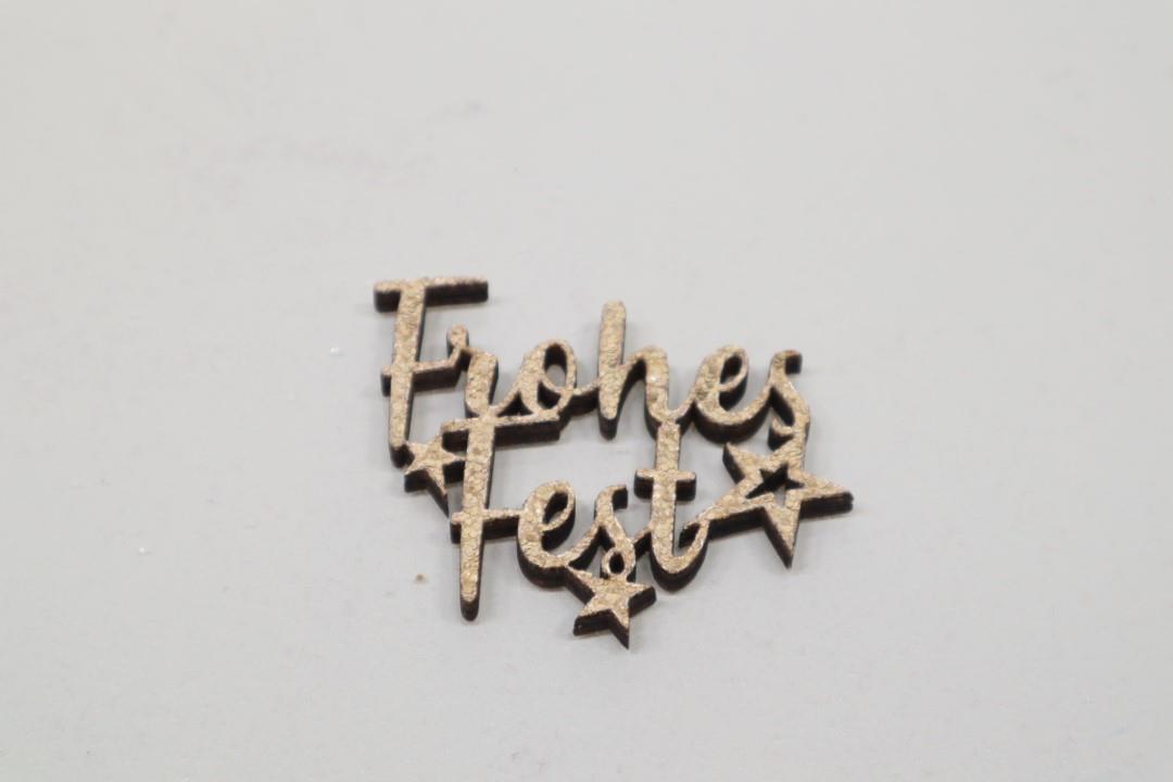 Streuer Schriftzug Frohes Fest Holz gold D7cm