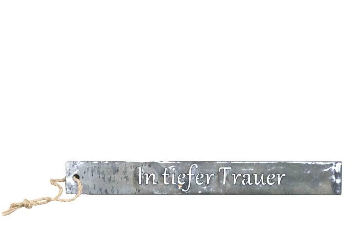 Schriftzug In tiefer Trauer Metall zink 25x3cm Schriftzug In tiefer Trauer Metall zink 25x3cm