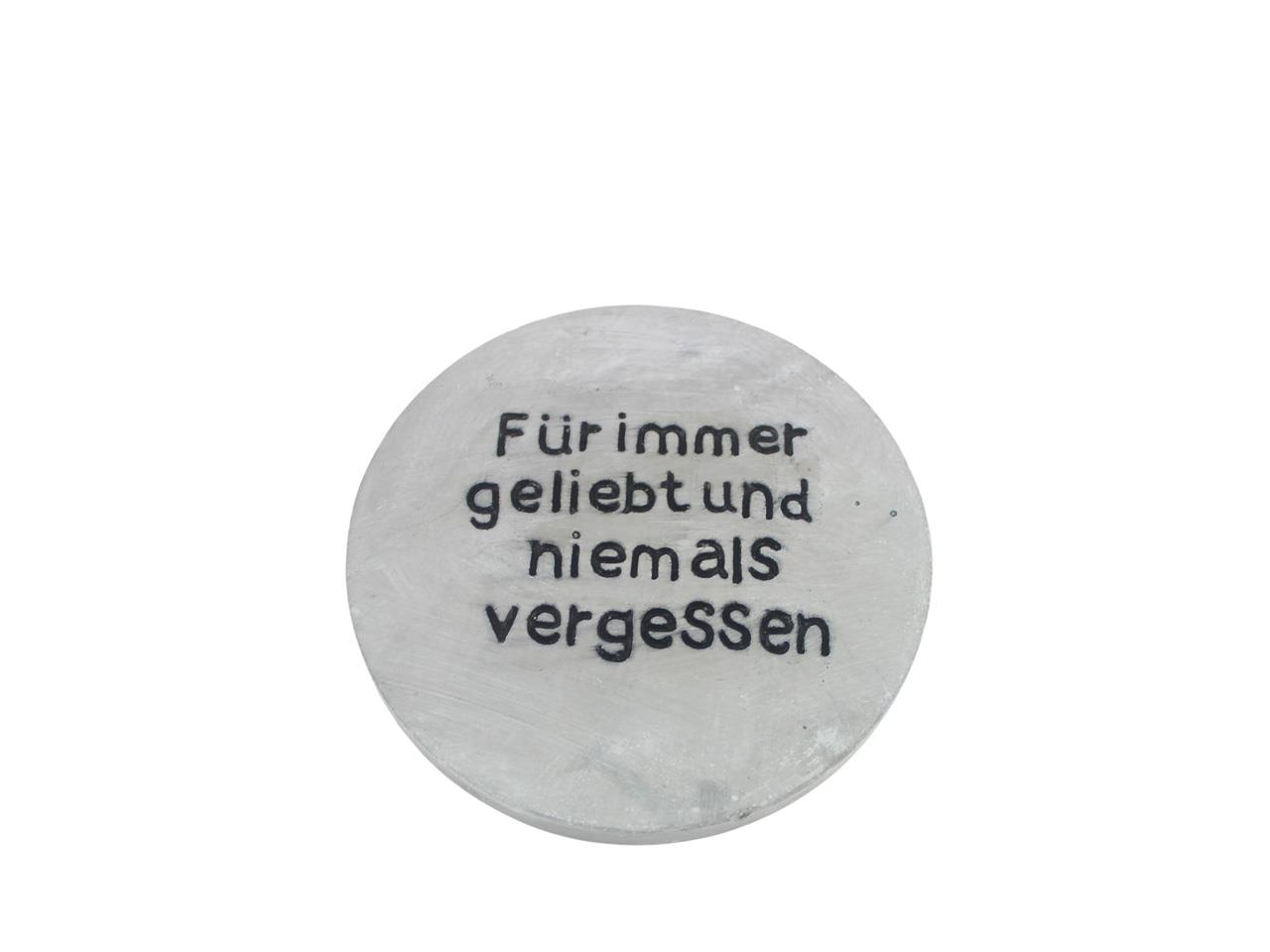 Platte -Für immer geliebt und niemals vergessen- Beton D15cm Platte -Für immer geliebt und niemals vergessen- Beton D15cm