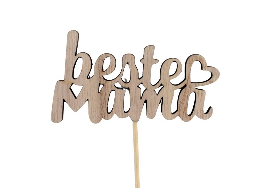 Stecker "Beste Mama" Holz natur D8x5cm + Pin