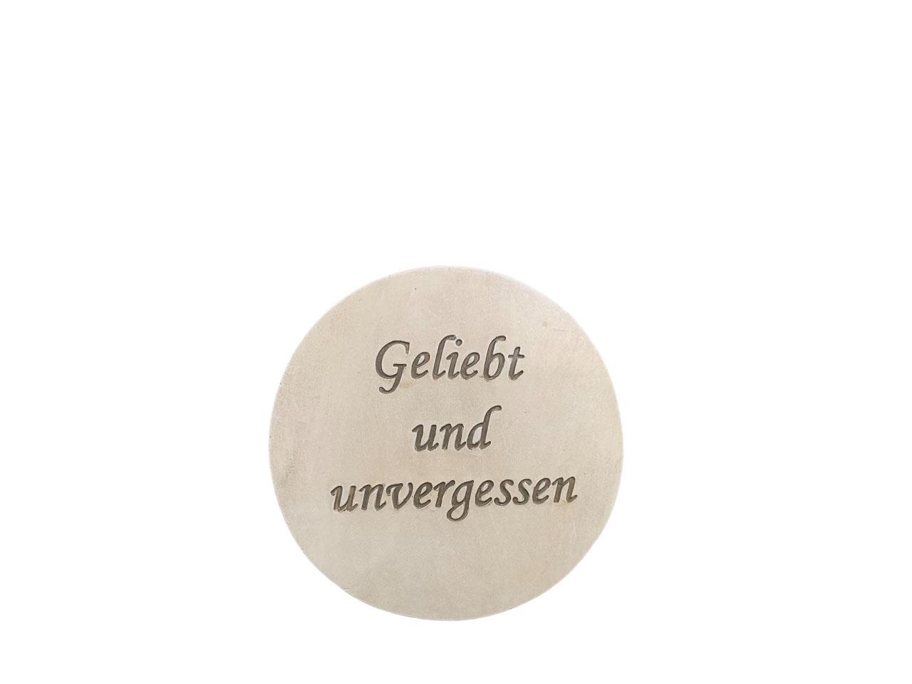 Platte -Geliebt und unvergessen- creme Polyresin D10cm Platte -Geliebt und unvergessen- creme Polyresin D10cm